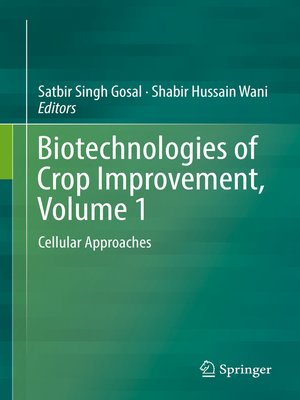 cover image of Biotechnologies of Crop Improvement, Volume 1